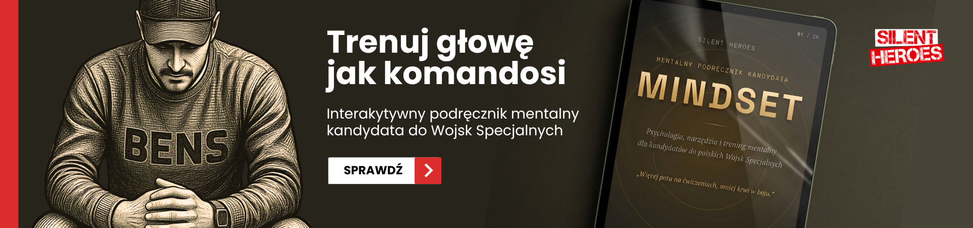 Mindset. Ebook przewodnik kandydata do wojsk specjalnych. selekcja do JW GROM FORMOZY AGAT. Selekcja. silent Heroes